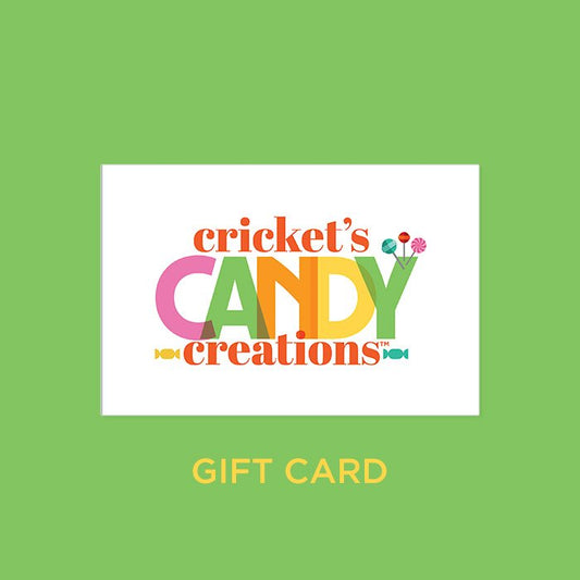 Cricket's Candy Creations Gift Card